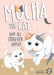 Mocha the Cat and His Forever Family Vol. 2 by Nigotaro