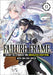 Failure Frame: I Became the Strongest and Annihilated Everything with Low-Level Spells (Manga) Vol. 11 by Kaoru Shinozaki