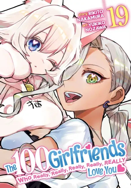 The 100 Girlfriends Who Really, Really, Really, Really, Really Love You by Rikito Nakamura
