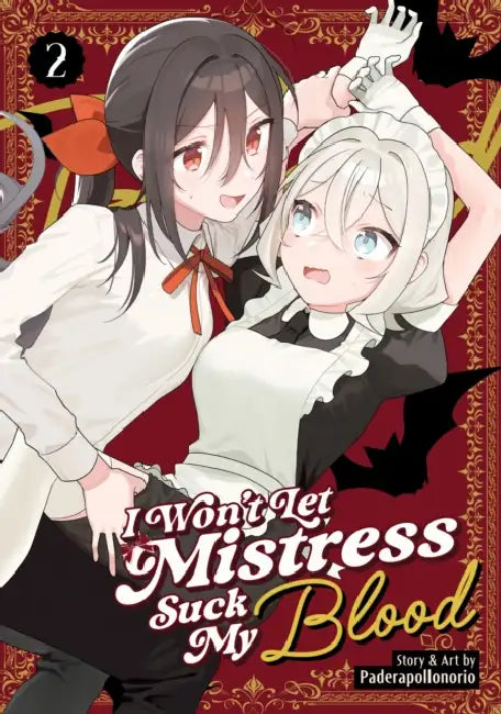 I Won't Let Mistress Suck My Blood Vol. 2 by Paderapollonorio