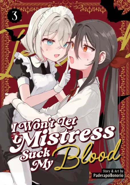 I Won't Let Mistress Suck My Blood by Paderapollonorio
