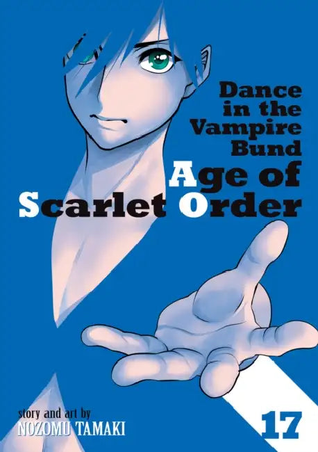 Dance in the Vampire Bund: Age of Scarlet Order Vol. 17 by Nozomu Tamaki