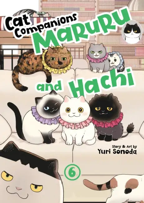 Cat Companions Maruru and Hachi Vol. 6 by Yuri Sonoda