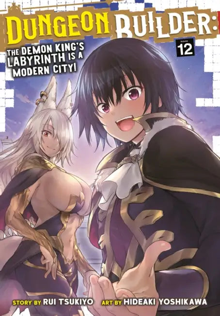 Dungeon Builder: The Demon King's Labyrinth Is a Modern City! (Manga) Vol. 12 by Rui Tsukiyo, Hideaki Yoshikawa