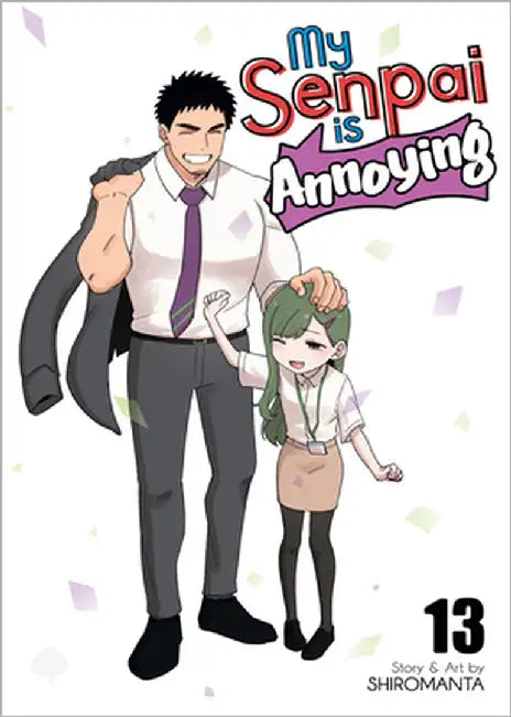 My Senpai Is Annoying Vol. 13 by Shiromanta