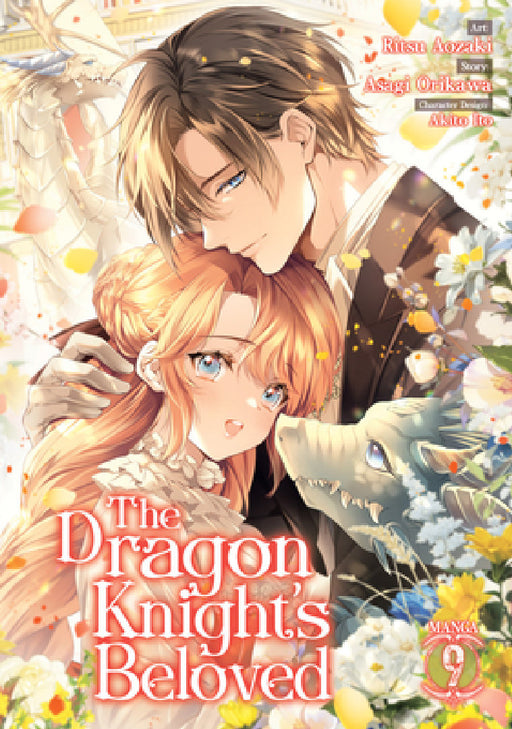 The Dragon Knight's Beloved (Manga) Vol. 9 by Asagi Orikawa, Ritsu Aozaki, Akito Ito