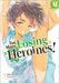Too Many Losing Heroines! (Manga) Vol. 4 by Takibi Amamori