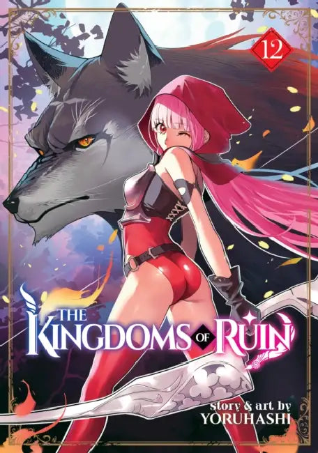 The Kingdoms of Ruin Vol. 12 by Yoruhashi