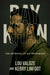 Ray Khan: The Betrayal of an Informant by Lou Valoze, Kerry Linfoot