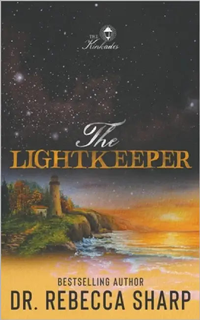 The Lightkeeper: A Small Town Forced Proximity Grumpy Sunshine Romance by Sharp, Rebecca
