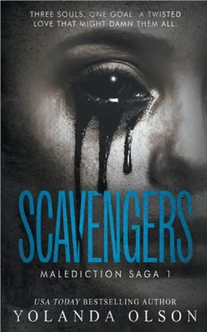 Scavengers: A Horror Novel by Yolanda Olson
