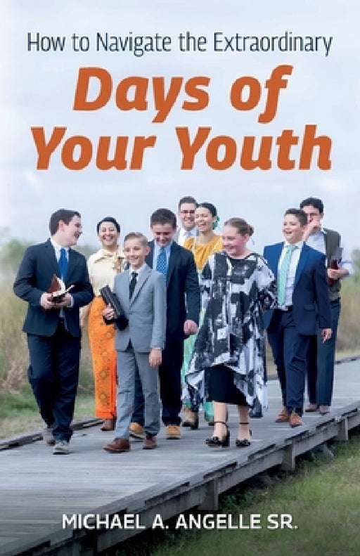 How to Navigate the Extraordinary "Days of Your Youth" by Michael Anthony Angelle