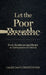 Let The Poor Breathe, Food, Healthcare and Shelter The New Weapon of Mass Destruction and Suffocation by Caleb Dafe Christopher