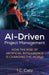 AI-Driven Project Management, How the Rise of Artificial Intelligence is Changing the World by T. C. Catz
