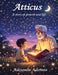 Atticus: A story of growth and life by Adeyombo Aderinto