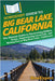HowExpert Guide to Big Bear Lake, California: The Ultimate Guide to Discovering Hidden Gems, Experiencing Local Life, and Having Fun in Big Bear Lake, by Howexpert