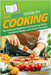 HowExpert Guide to Cooking: The Ultimate Handbook for Cooking Skills, Delicious Meals, and Classic Recipes by Howexpert