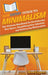 HowExpert Guide to Minimalism: The Ultimate Handbook for Decluttering Your Space, Simplifying Your Lifestyle, and Embracing Minimalism by Howexpert
