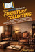 HowExpert Guide to Furniture Collecting: The 39-Day FURNITUREPRO System to Identify, Evaluate, and Collect High-Quality Antique, Vintage, and Modern F by Howexpert