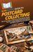 HowExpert Guide to Postcard Collecting: The 37-Day System to Understand Postal History, Identify Key Eras, Evaluate Authenticity and Condition, and Bu by Howexpert