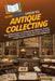 HowExpert Guide to Antique Collecting: The 39-Day System to Authenticate Antiques, Assess Market Value, Avoid Costly Mistakes, and Build a High-Qualit by Howexpert