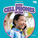 How Cell Phones Work by Martha London