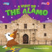 A Visit to the Alamo by Rebecca Pettiford
