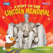 A Visit to the Lincoln Memorial by Rebecca Pettiford