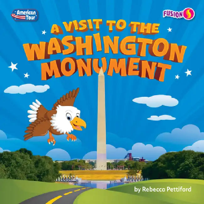A Visit to the Washington Monument by Rebecca Pettiford