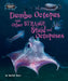 Dumbo Octopus and Other Strange Squid and Octopuses by Rachel Rose