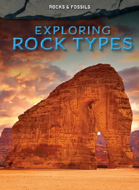 Exploring Rock Types by Claudia Martin