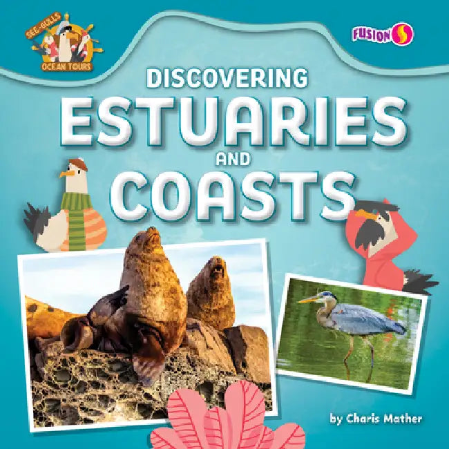 Discovering Estuaries and Coasts by Charis Mather