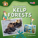 Discovering Kelp Forests by Charis Mather