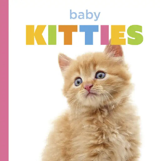 Baby Kitties by Laura K. Murray