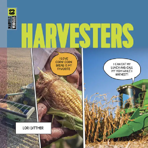 Harvesters by Lori Dittmer