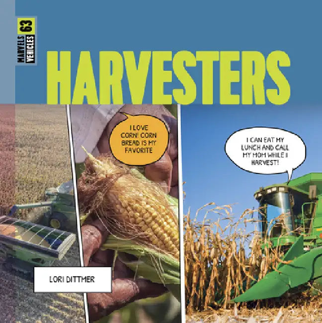 Harvesters by Lori Dittmer