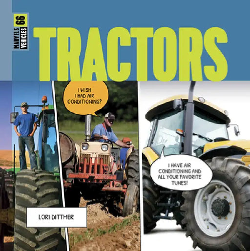 Tractors by Lori Dittmer