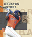 The Story of the Houston Astros by Jim Whiting