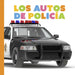 Los Autos de Policía by Lori Dittmer