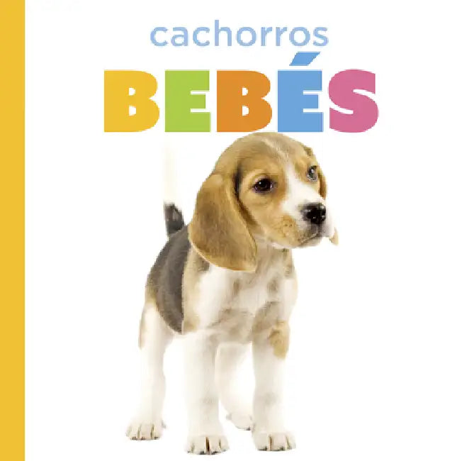 Cachorros Bebés by Laura K. Murray
