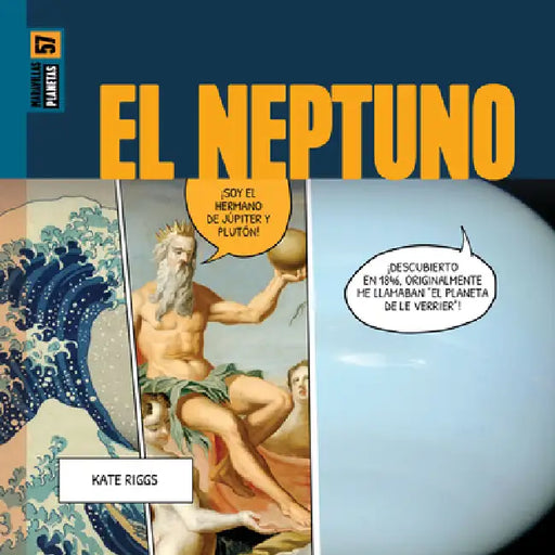 El Neptuno by Kate Riggs