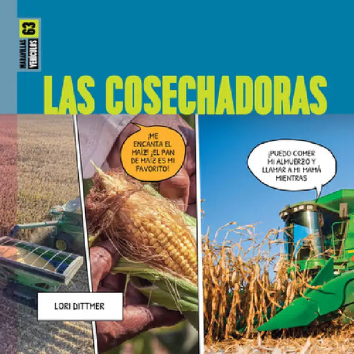 Las Cosechadoras by Lori Dittmer