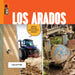 Los Arados by Lori Dittmer