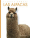 Las Alpacas by Mari Bolte