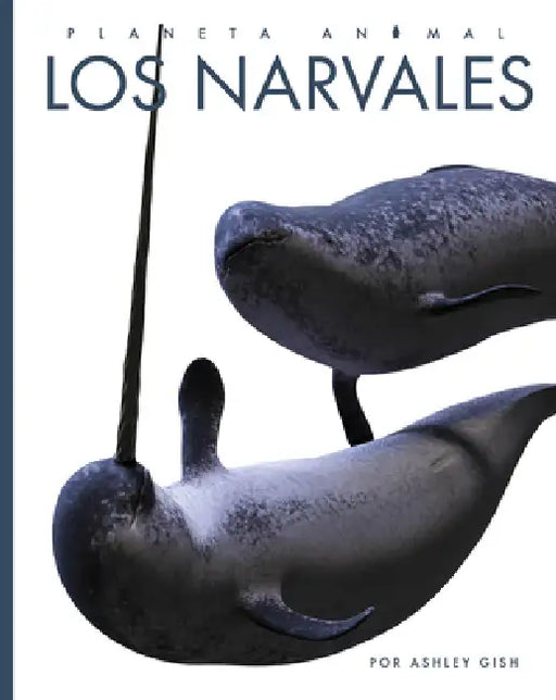 Los Narvales by Ashley Gish