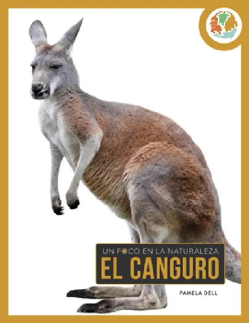 El Canguro by Pamela Dell