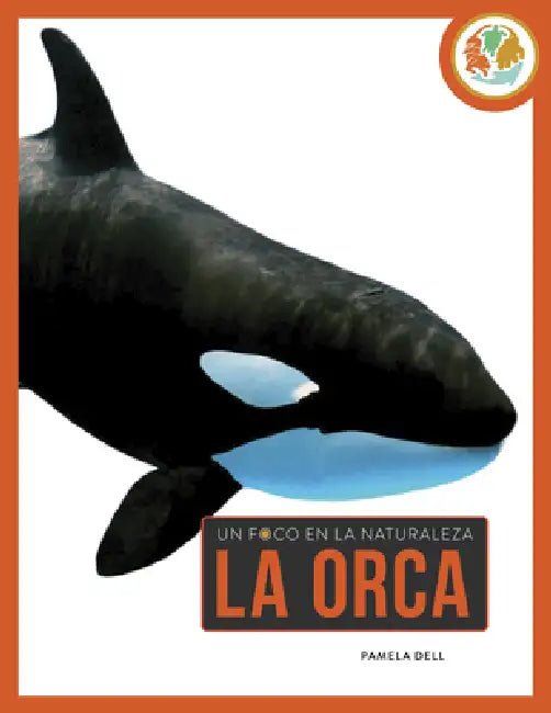 La Orca by Pamela Dell
