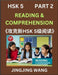 Chinese HSK Level 5 Reading and Comprehension (Part 2)- Mock Test Series for HSK Level 5, A Guide to Self-learn and Pass Mandarin Chinese Test by Jingjing Wang