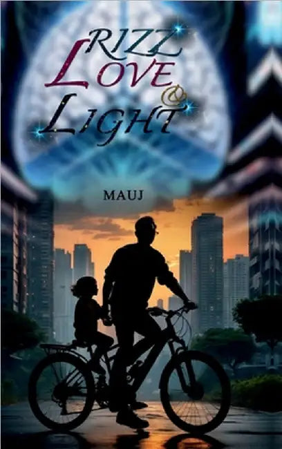 Rizz, Love & Light by Mauj