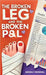 The Broken Leg and the Broken P&l by Anjali Vaishal